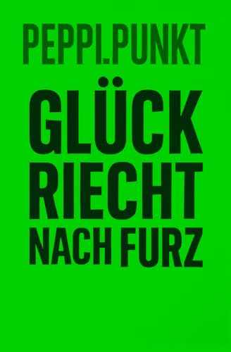 Cover von Glück riecht nach Furz